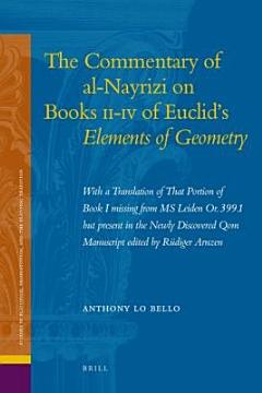 The Commentary of Al-Nayrizi on Books II-IV of Euclid\'s Elements of Geometry