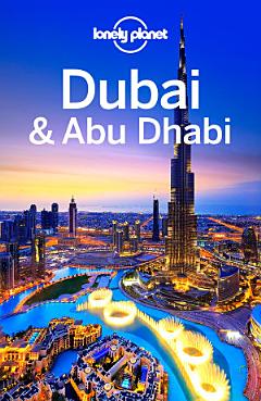 Lonely Planet Dubai & Abu Dhabi