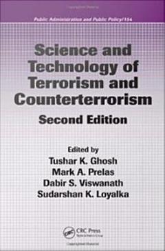 Science and Technology of Terrorism and Counterterrorism, Second Edition