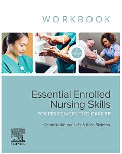 Essential Enrolled Nursing Skills for Person-Centred Care WorkBook - eBook ePub