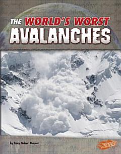 The World\'s Worst Avalanches