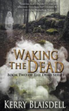 Waking the Dead