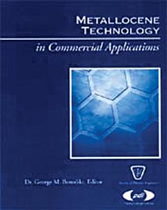 Metallocene Technology in Commercial Applications