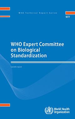 WHO Expert Committee on Biological Standardization