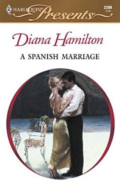 A Spanish Marriage