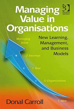 Managing Value in Organisations