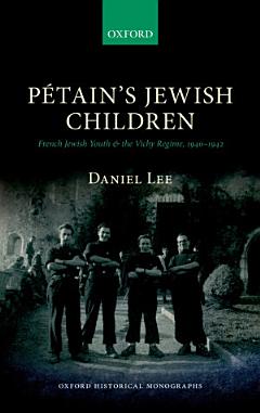 Pétain\'s Jewish Children