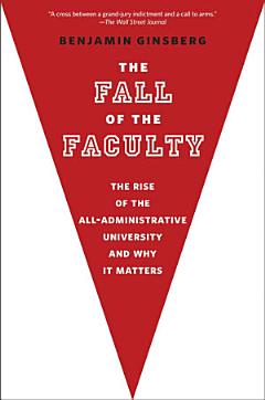 The Fall of the Faculty