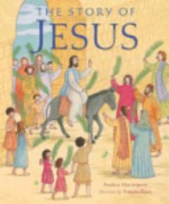 The Story of Jesus