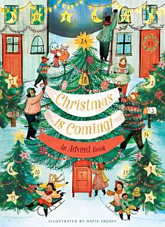 Christmas Is Coming! An Advent Book