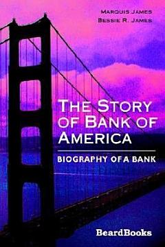 The Story of Bank of America