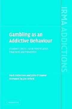 Gambling as an Addictive Behaviour