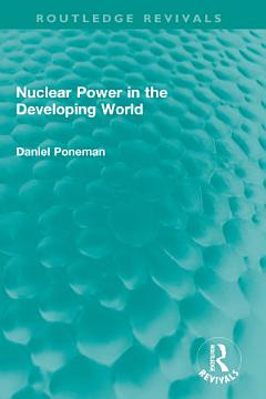 Nuclear Power in the Developing World