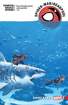 Spider-Man/Deadpool Vol. 5