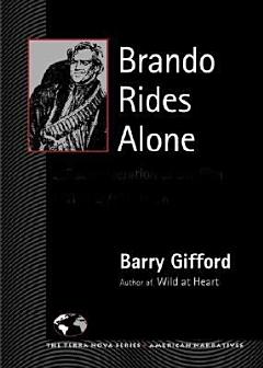 Brando Rides Alone