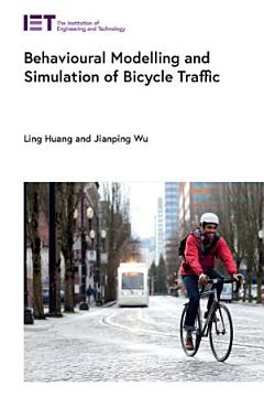 Behavioural Modelling and Simulation of Bicycle Traffic