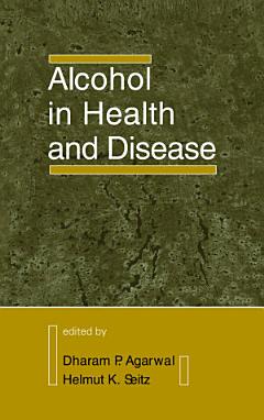 Alcohol in Health and Disease