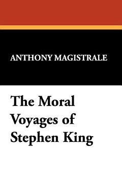 The Moral Voyages of Stephen King