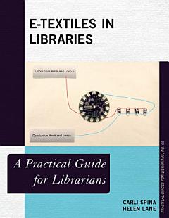 E-Textiles in Libraries