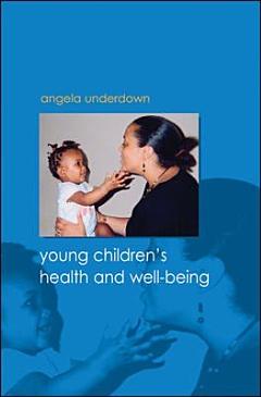 Health and Well-being in Early Childhood