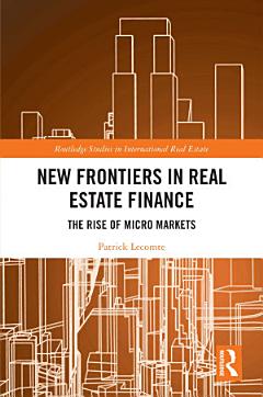 New Frontiers in Real Estate Finance