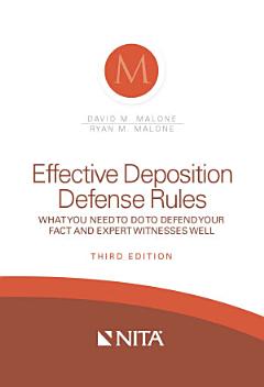 Effective Deposition Defense Rules