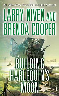 Building Harlequin\'s Moon