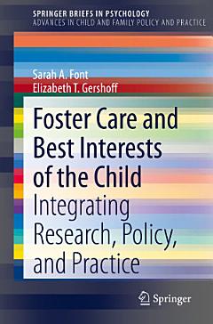 Foster Care and Best Interests of the Child