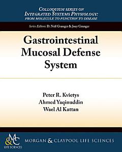 Gastrointestinal Mucosal Defense System