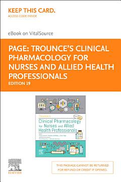 Trounce\'s Clinical Pharmacology for Nurses and Allied Health Professionals - E-Book