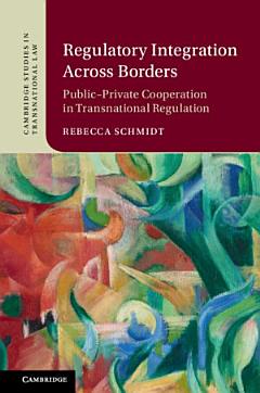 Regulatory Integration Across Borders