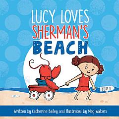 Lucy Loves Sherman\'s Beach