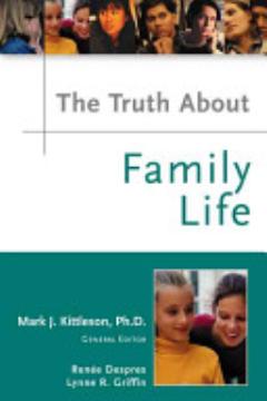 The Truth about Family Life