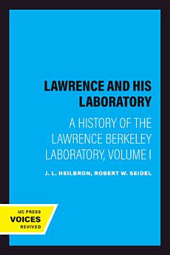 Lawrence and His Laboratory