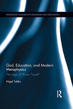 God, Education, and Modern Metaphysics