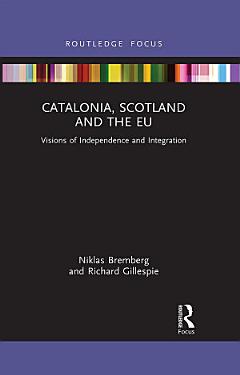 Catalonia, Scotland and the EU: