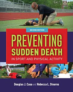 Preventing Sudden Death in Sport & Physical Activity