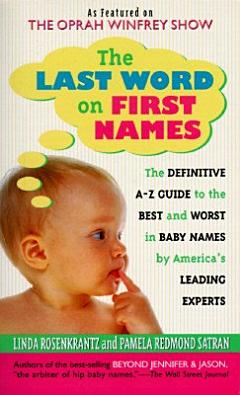 The Last Word on First Names