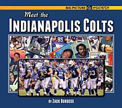 Meet the Indianapolis Colts