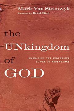 The Unkingdom of God