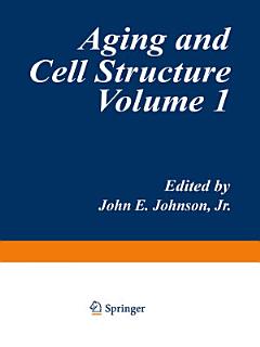 Aging and Cell Structure