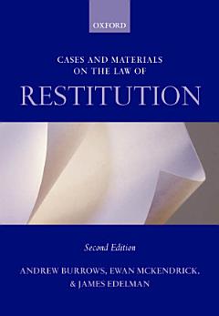 Cases and Materials on the Law of Restitution