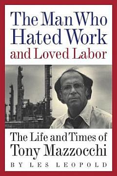 The Man who Hated Work and Loved Labor