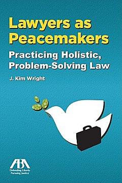 Lawyers as Peacemakers