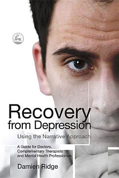 Recovery from Depression Using the Narrative Approach