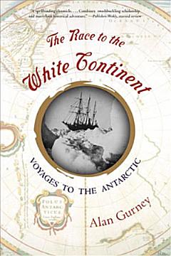 The Race to the White Continent