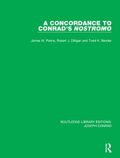 A Concordance to Conrad\'s Nostromo