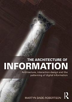 The Architecture of Information