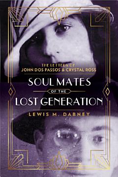 Soul Mates of the Lost Generation