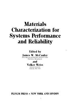 Materials Characterization for Systems Performance and Reliability